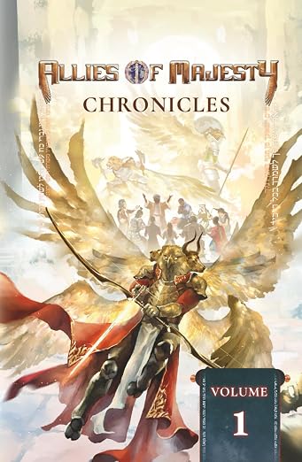 Allies of Majesty Chronicles: Volume 1